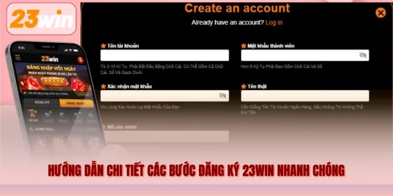 Hướng dẫn chi tiết các bước đăng ký 23WIN nhanh chóng